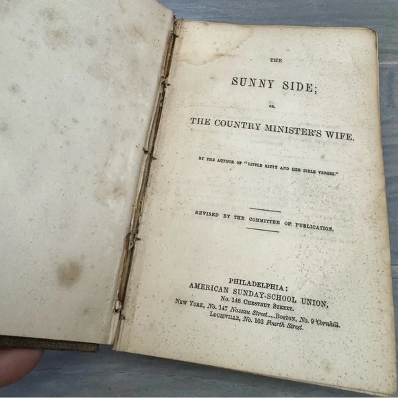 Antique THE SUNNY SIDE; or, the Country Minister's Wife 1851Hardback Book - Picture 10 of 17
